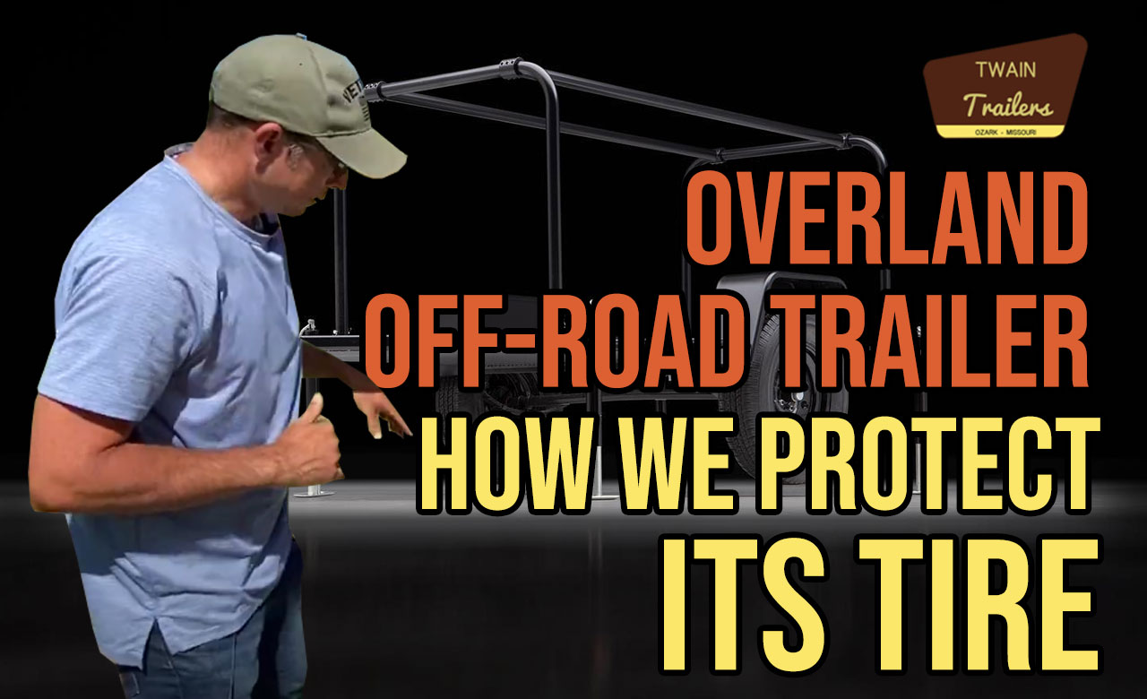 overland off-road trailer protect the tires